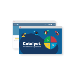 Catalyst Practitioner Experience